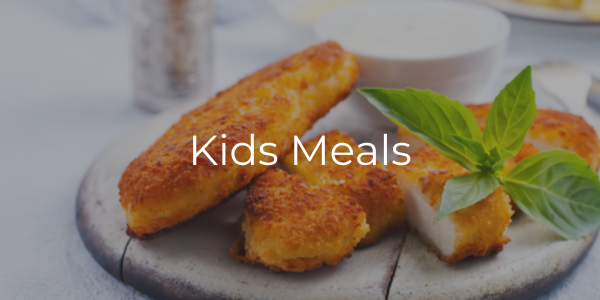 Kids Meals